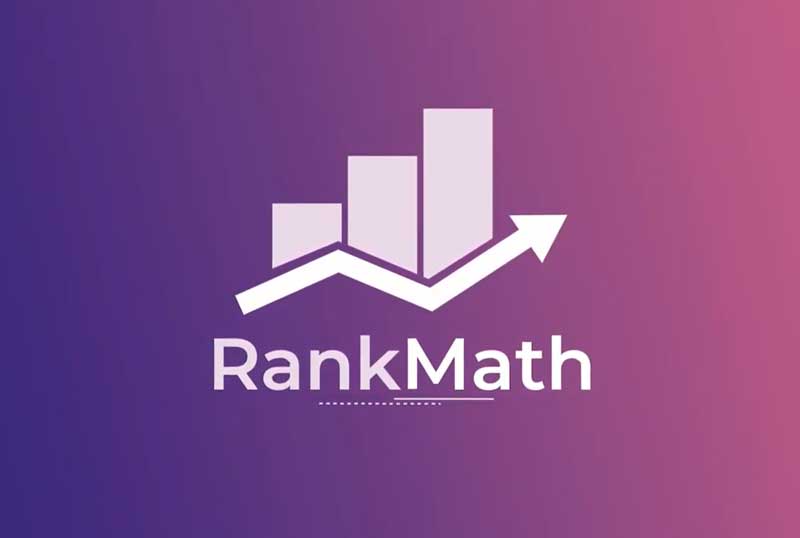 Plugin Rank Math là gì? Kiến thức cần biết về Rank Math